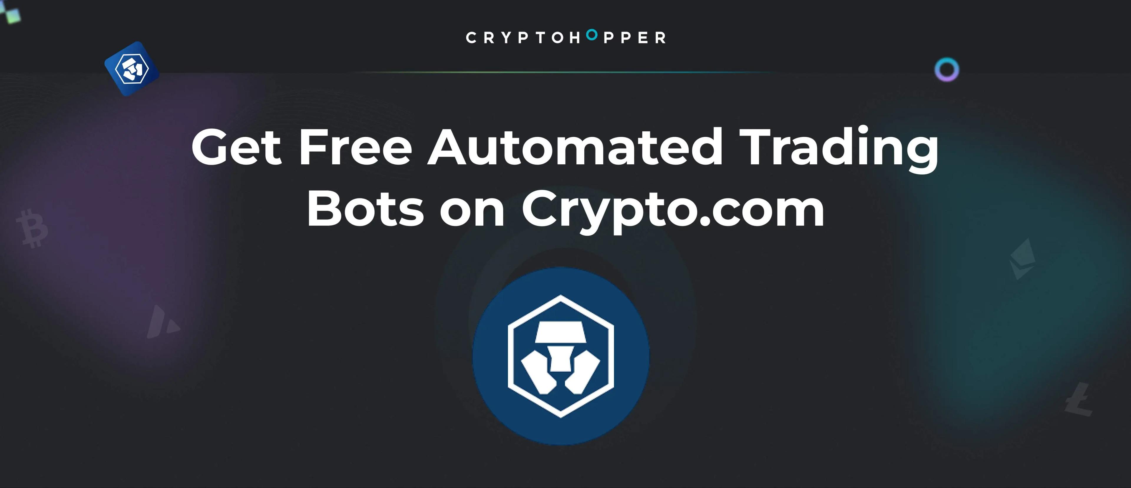 How to Get Free Automated Trading Bots on Crypto.com