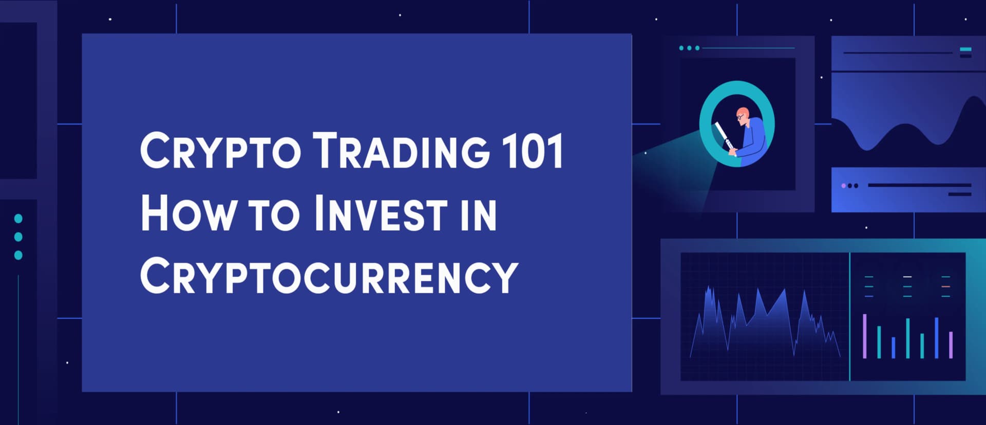 How to Invest in Cryptocurrency