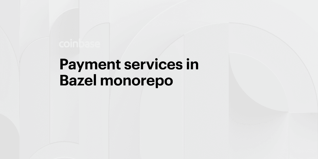 Payment services in Bazel monorepo