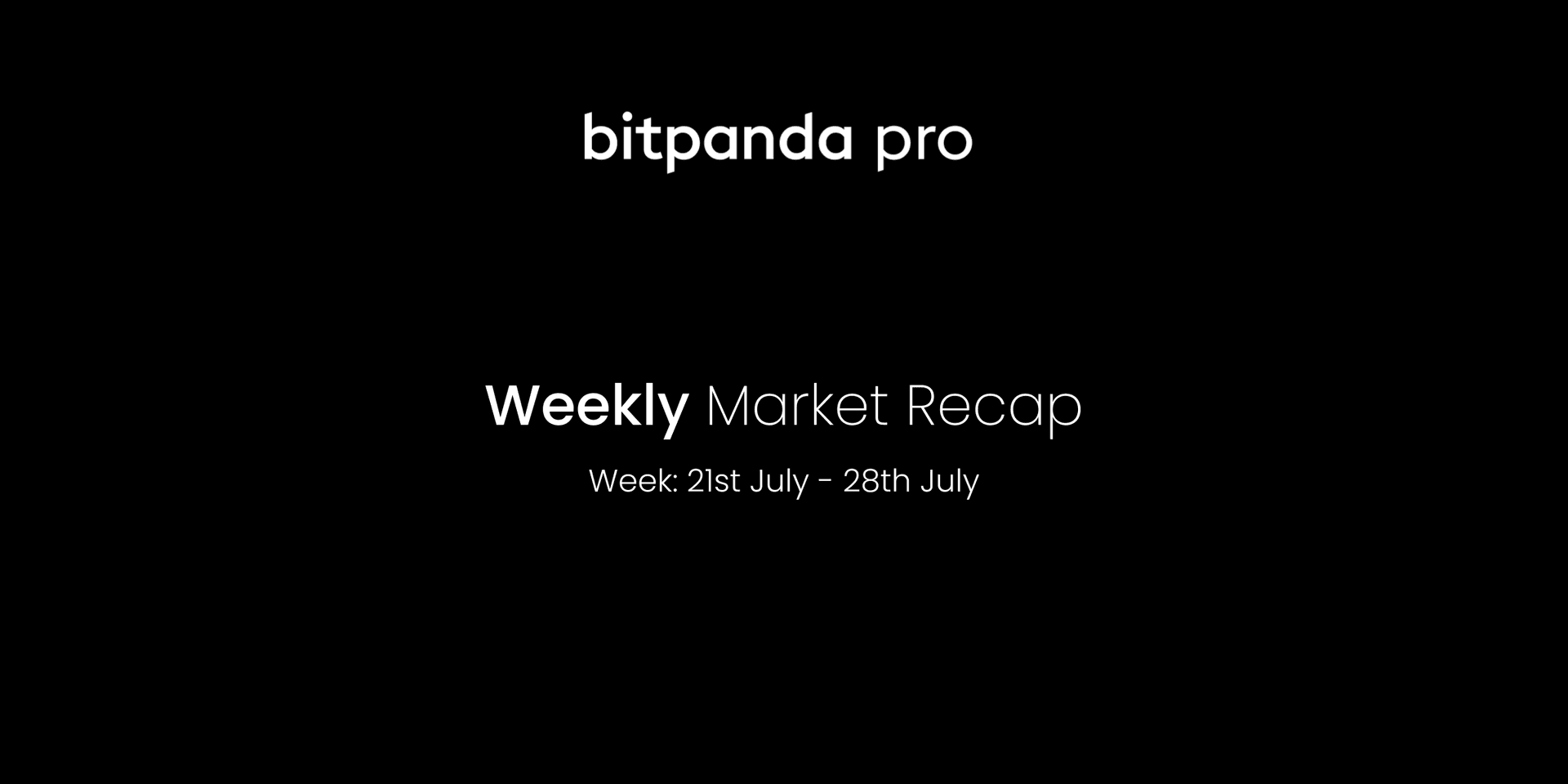 Weekly Bitpanda Pro Market Recap #20