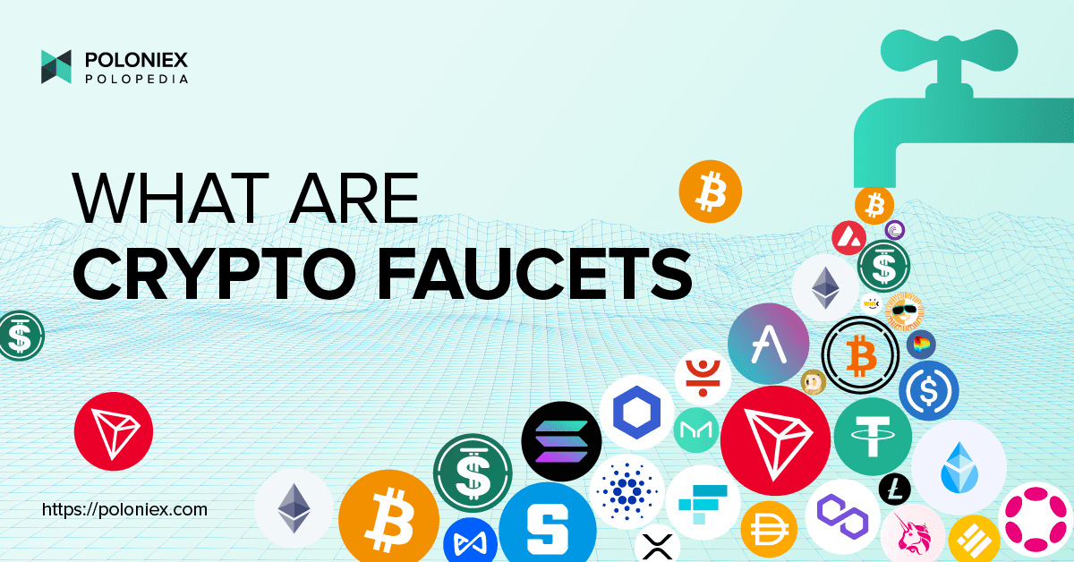What are Crypto Faucets？