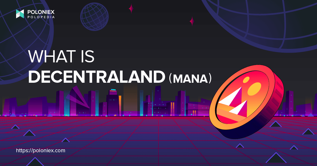 What is Decentraland (LAND)?
