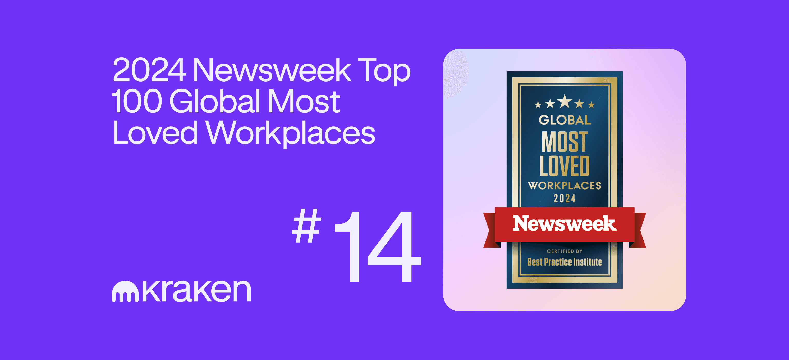 Kraken #14 on Newsweek’s Global Most Loved Workplaces 2024 List