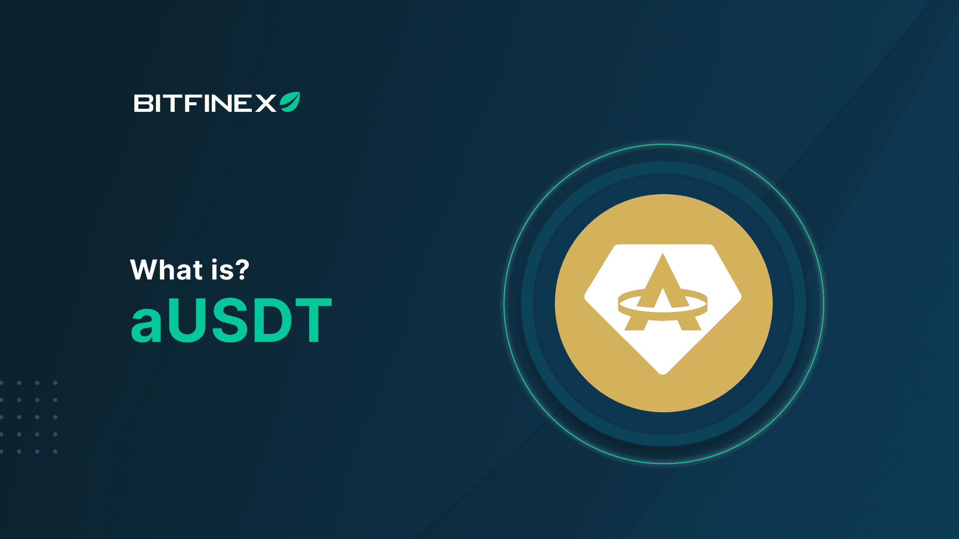 What is aUSDT? A First Look