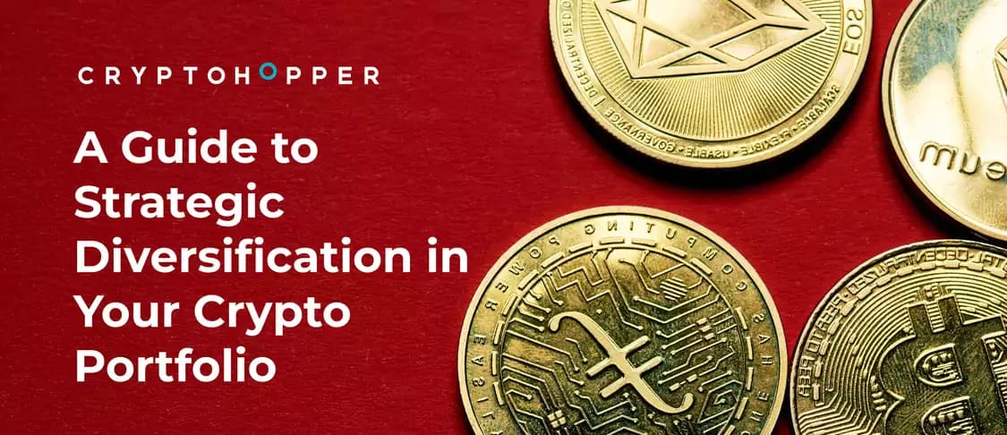 Strategic Diversification in Your Crypto Portfolio