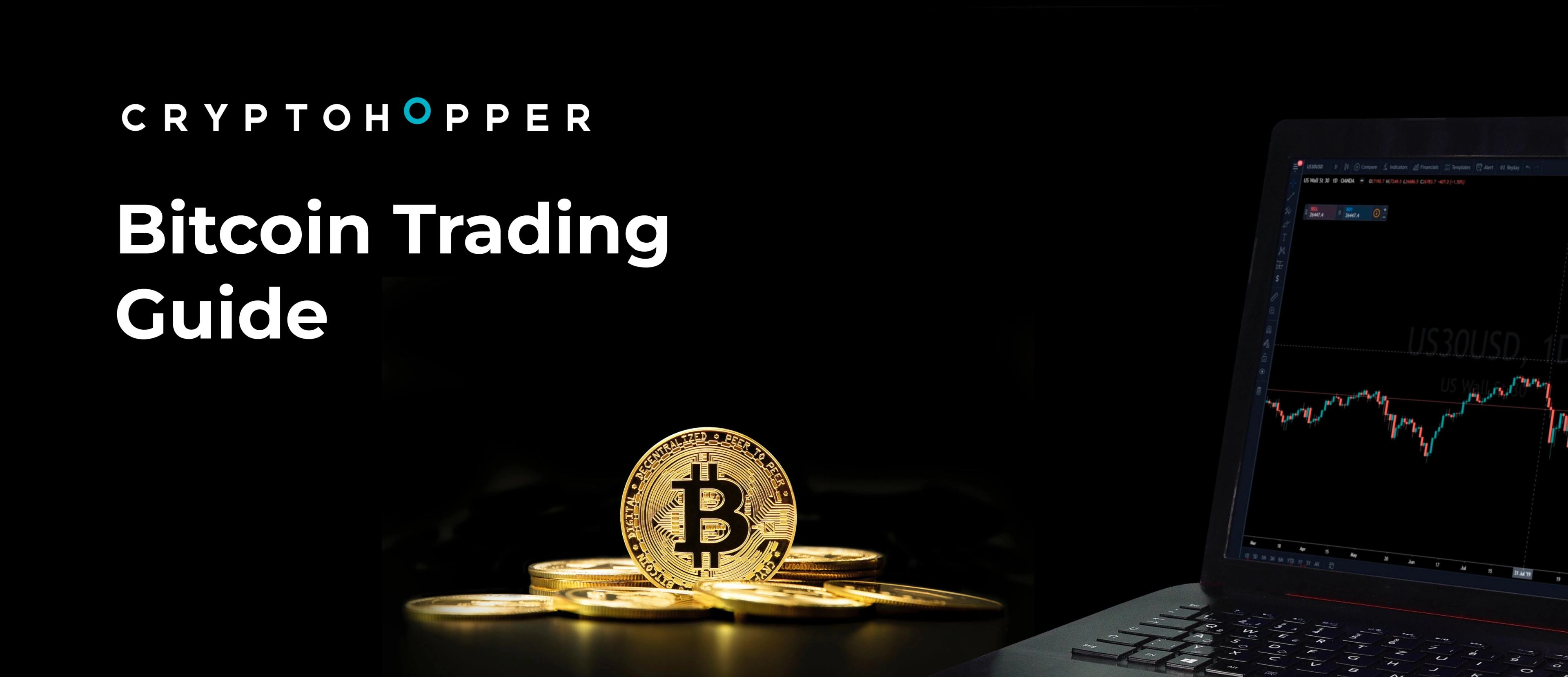 Bitcoin Trading Guide
