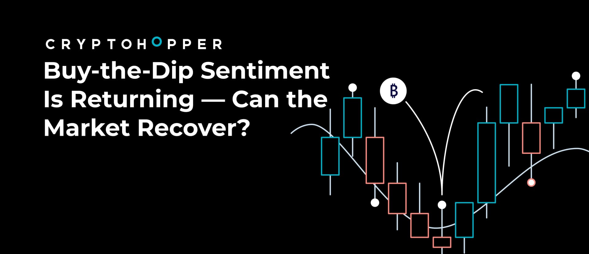 Buy-the-Dip Sentiment Returns as Crypto Market Shows Recovery Signs