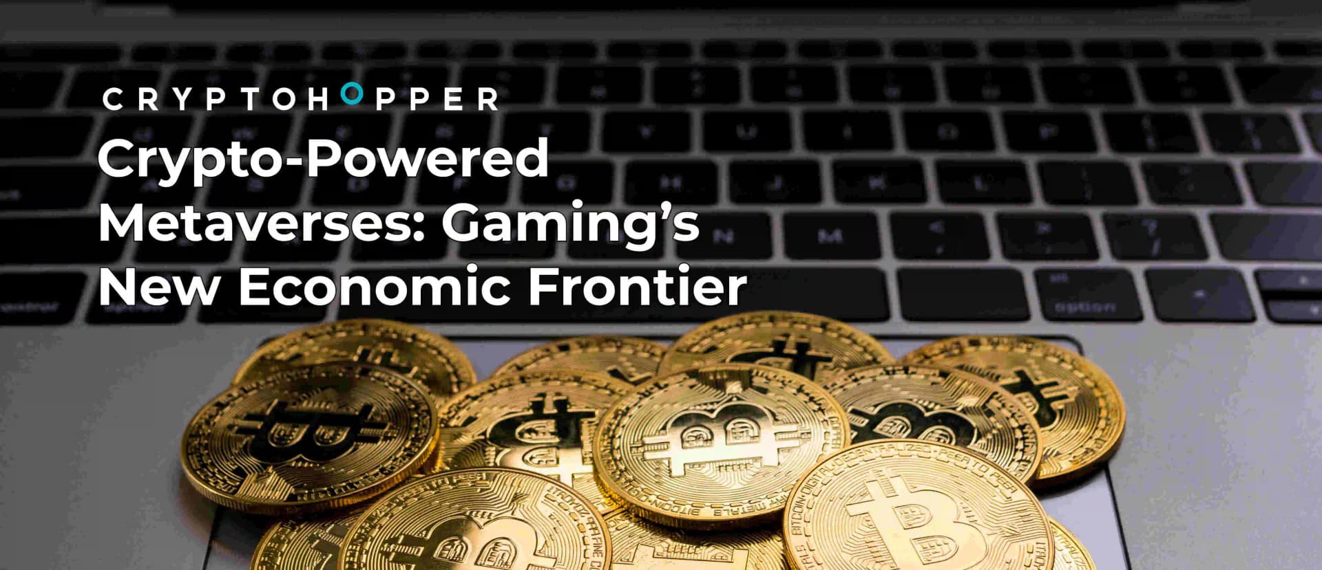 Crypto-Powered Metaverses: Gaming’s New Economic Frontier