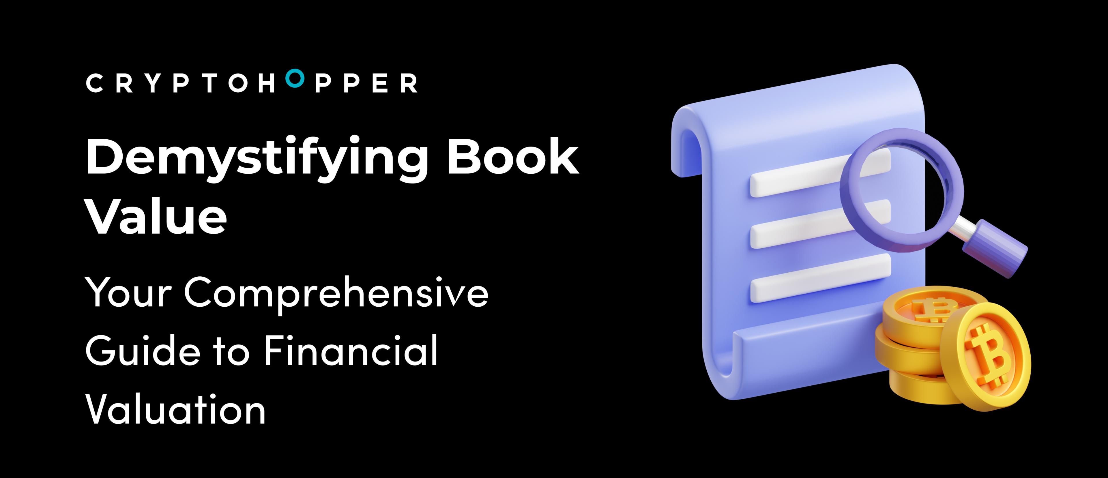 Demystifying Book Value Your Comprehensive Guide to Financial Valuation
