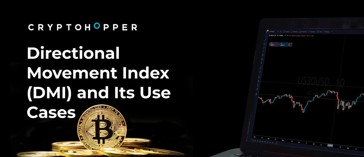 Directional Movement Index (DMI) and Its Use Cases