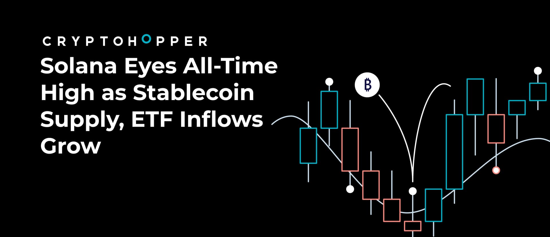 Solana Eyes All-Time High as Stablecoin Supply, ETF Inflows Grow