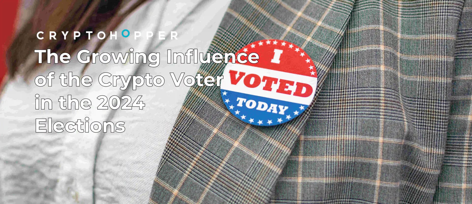 The Growing Influence of the Crypto Voter in the 2024 Elections