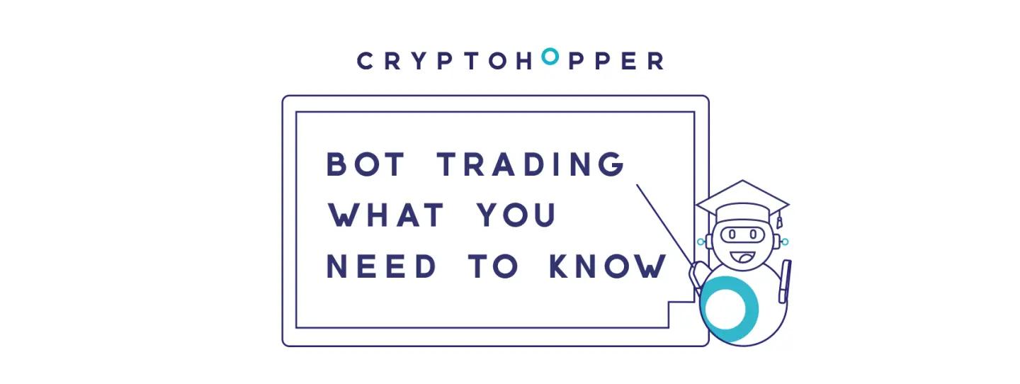 Bot Trading - What You Need To Know