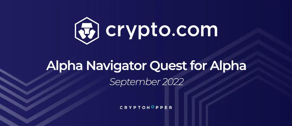 Crypto.com Alpha Navigator Quest for the month September
