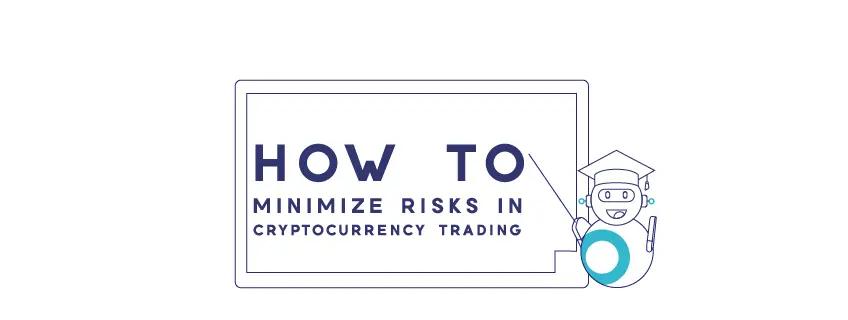 Crypto Trading 101 | The Risks of Trading Crypto
