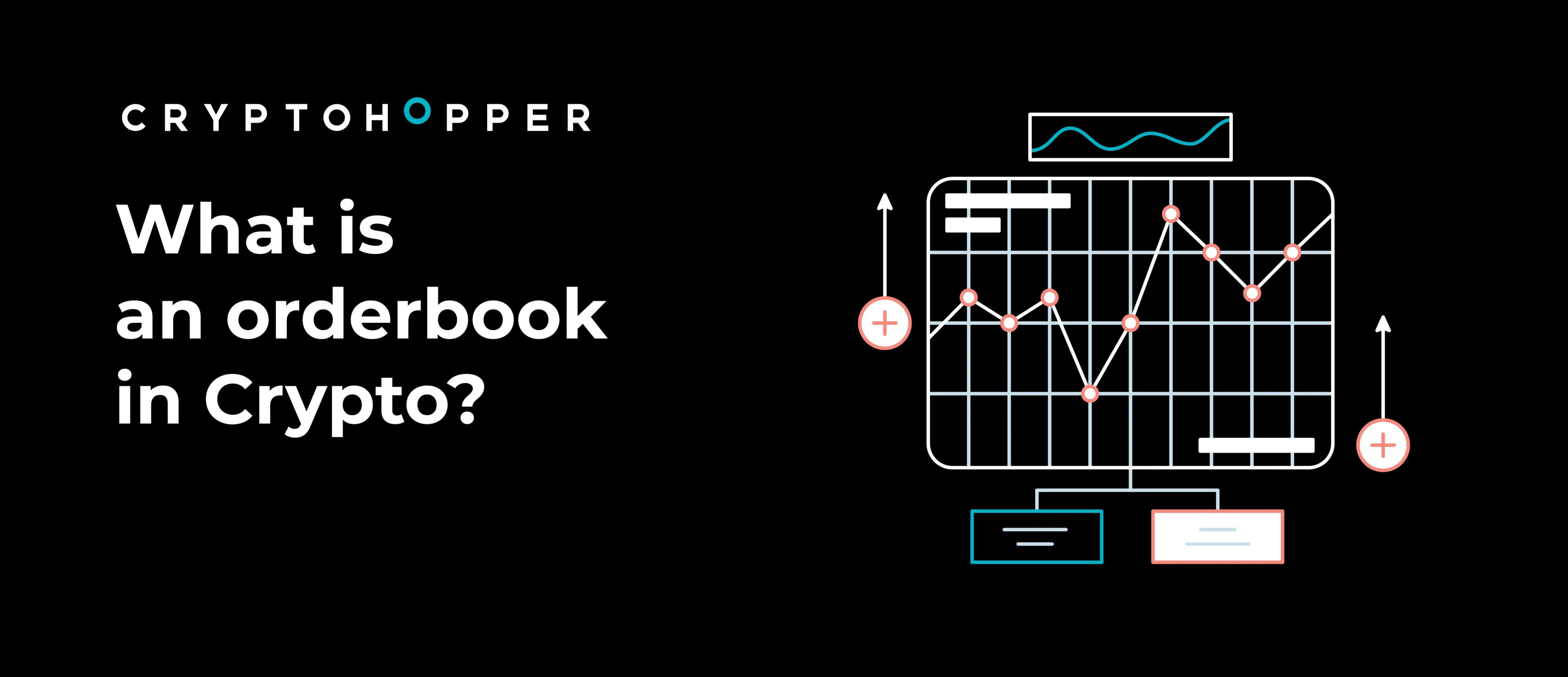 What is an order book in Crypto?