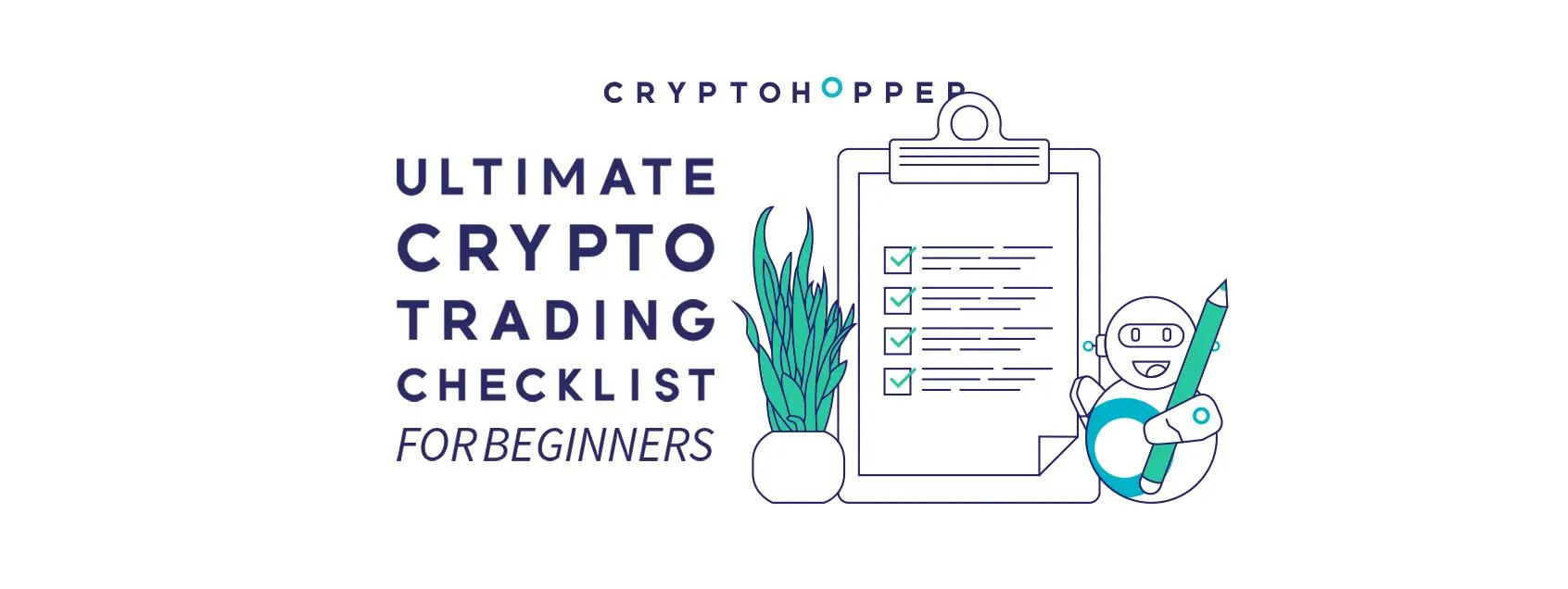 The Ultimate Crypto Trading Checklist for Beginners 2023