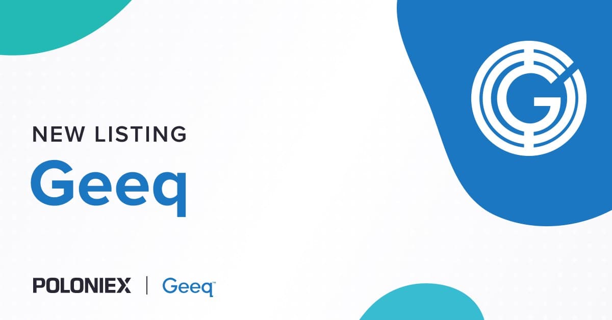 Geeq is Now Available on Poloniex