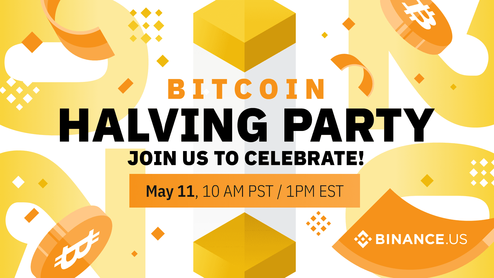 Celebrate Bitcoin Halving Day With Us! #BinanceHalvingParty