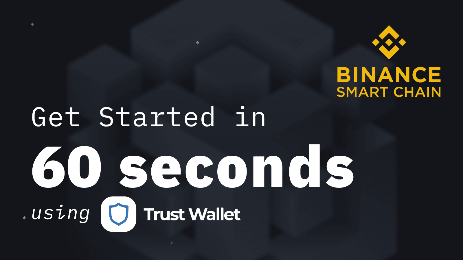 How to Set Up and Use Trust Wallet for Binance Smart Chain