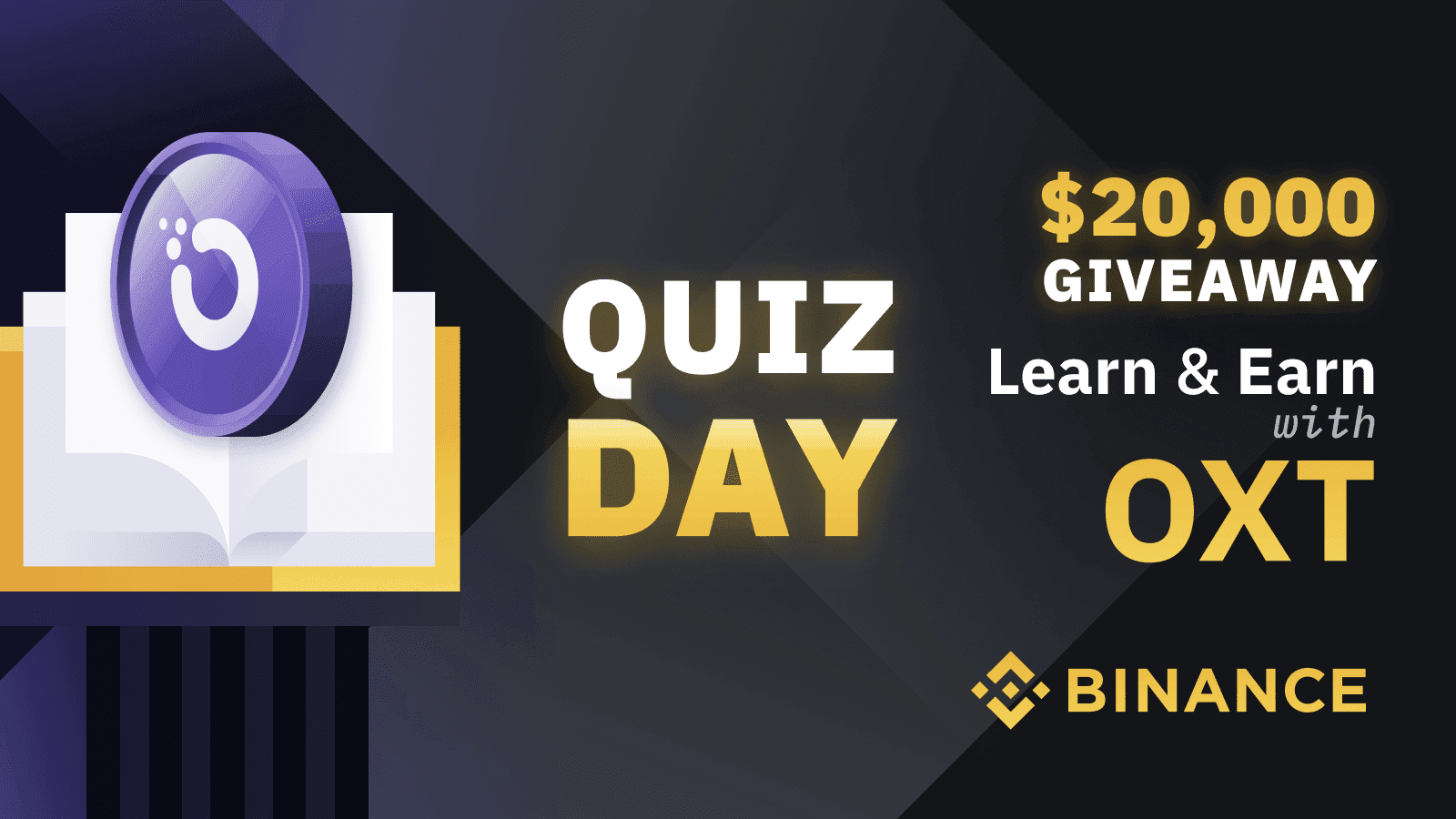 Binance Learn & Earn Recap and Quiz: $20,000 OXT Giveaway