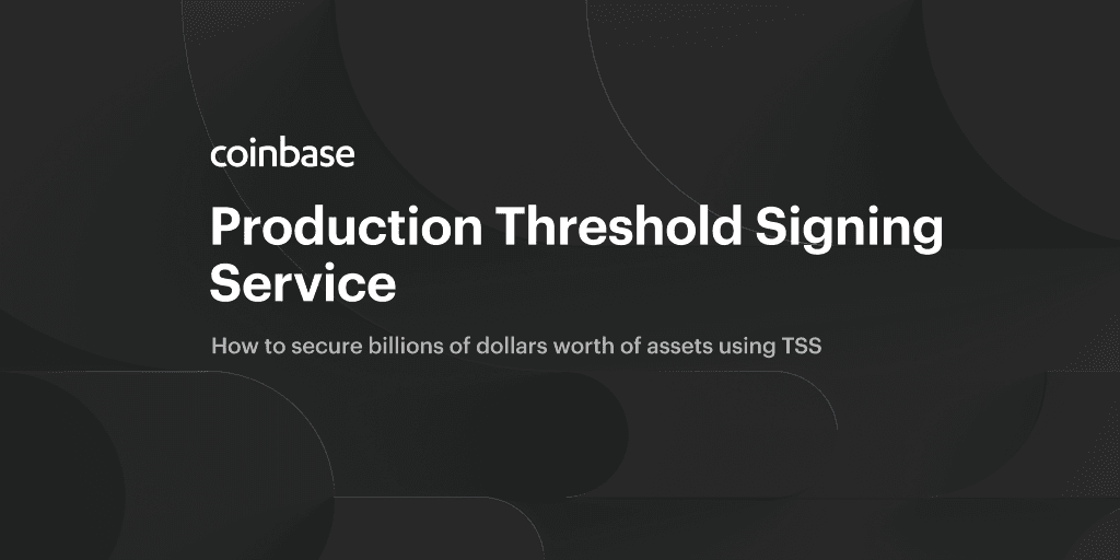 Production Threshold Signing Service