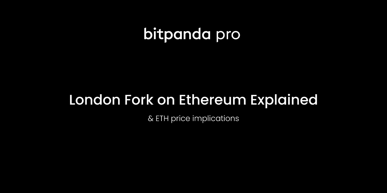 The London Fork on Ethereum explained