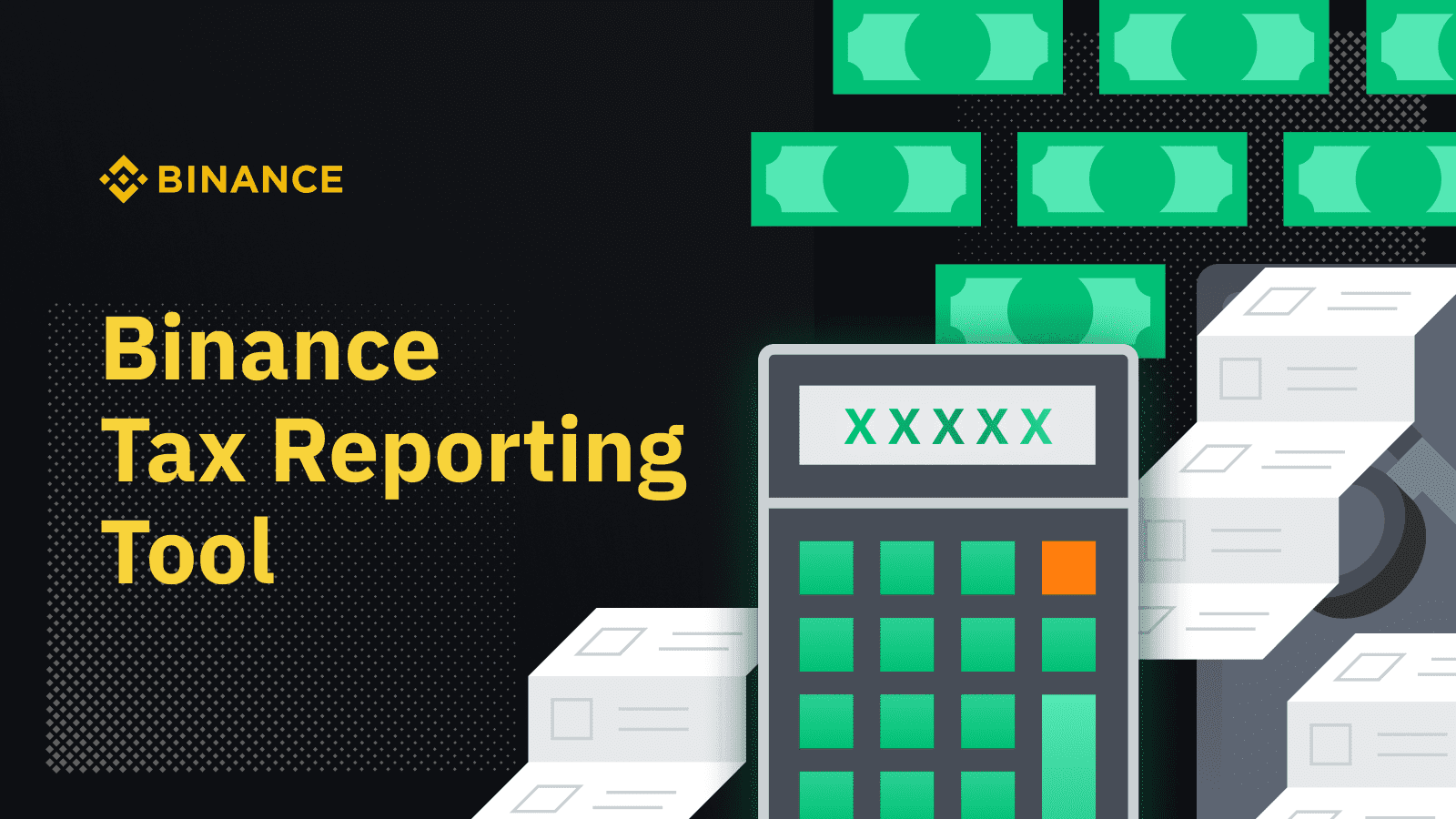 What You Need To Know About The Binance Tax Reporting Tool