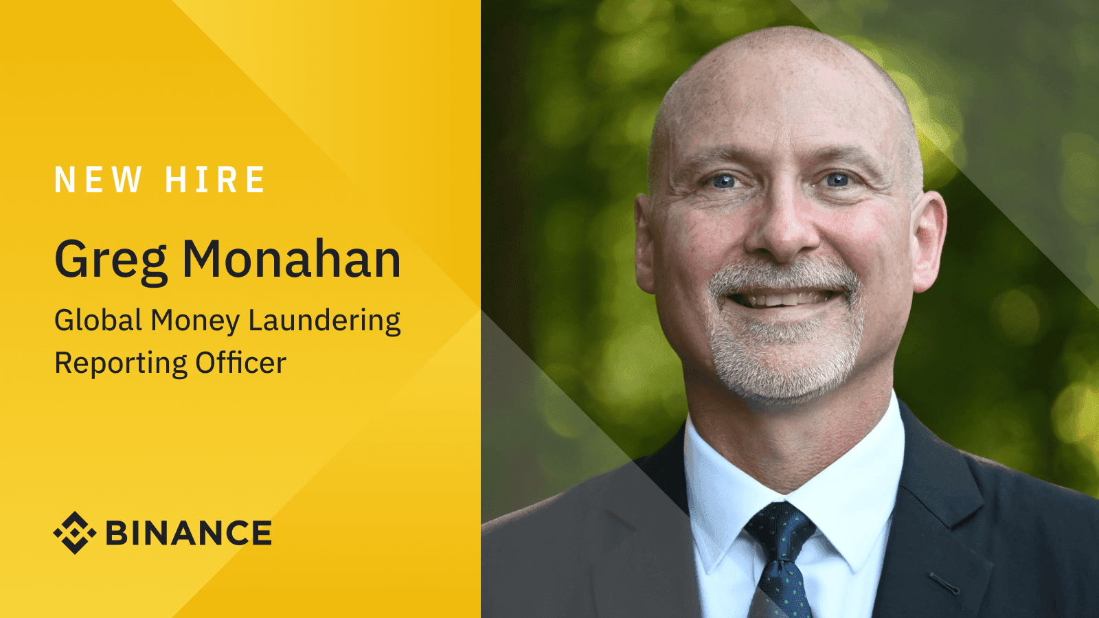 Binance Hires Former US Federal Law Enforcement Investigator Greg Monahan as Global Money Laundering Reporting Officer