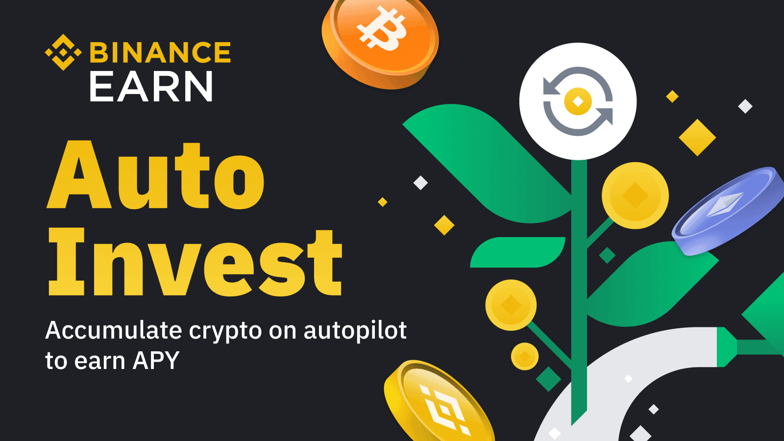 Introducing Auto-Invest on Binance Earn: Schedule and Earn APY On Recurring Crypto Buys