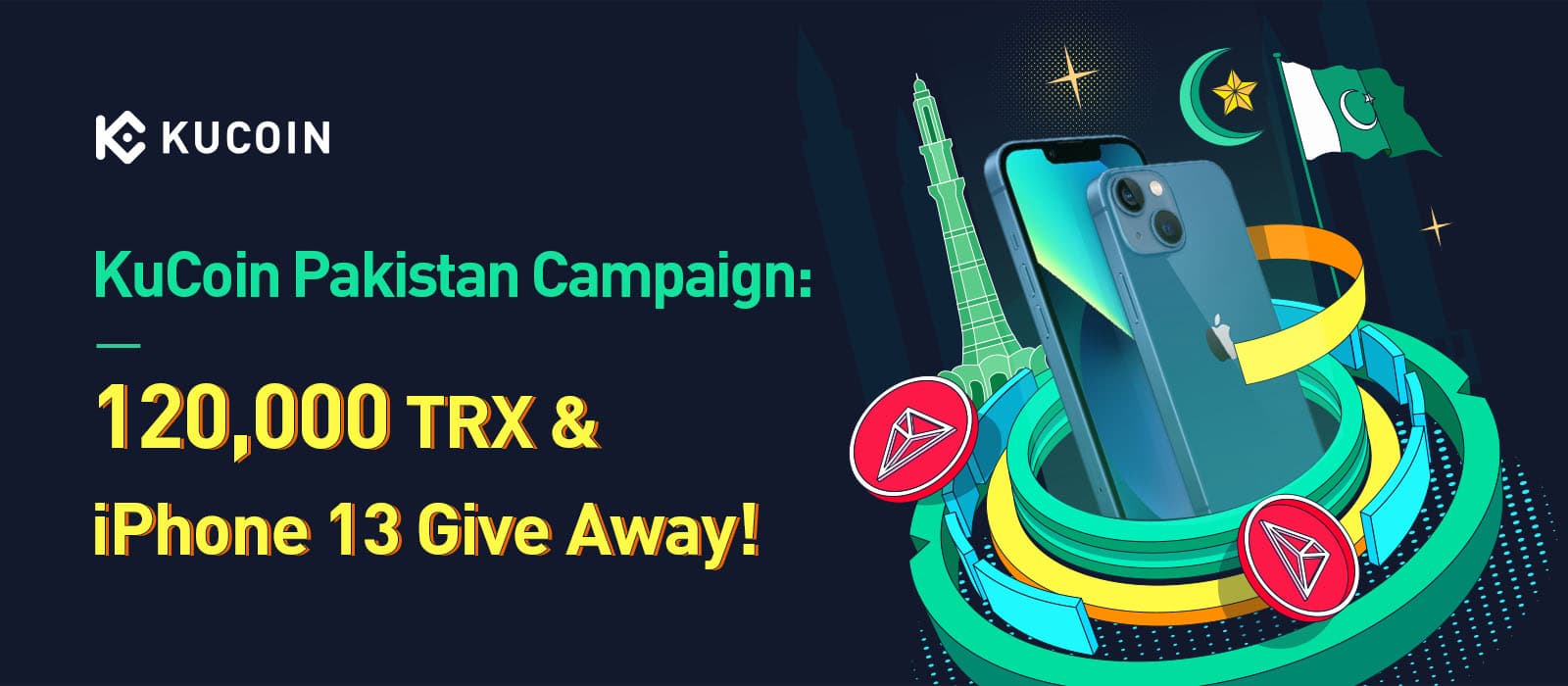 KuCoin Pakistan Campaign: 120,000 TRX & an iPhone 13 Give Away!