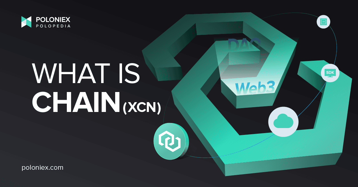 What is Chain (XCN)?