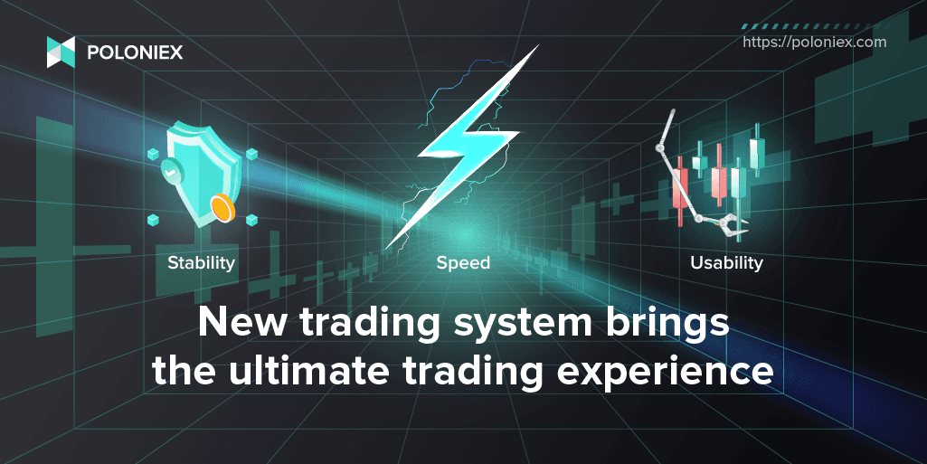 What You Need to Know about Poloniex’s New Trading System