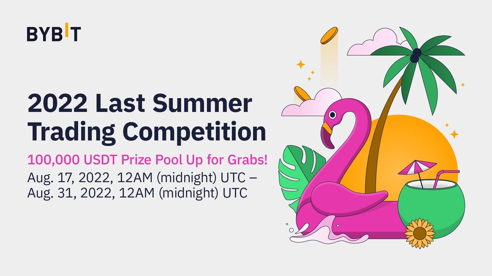 ☀️ 2022 Last Summer Trading Competition: Grab a Share of the 100,000 USDT Prize Pool!