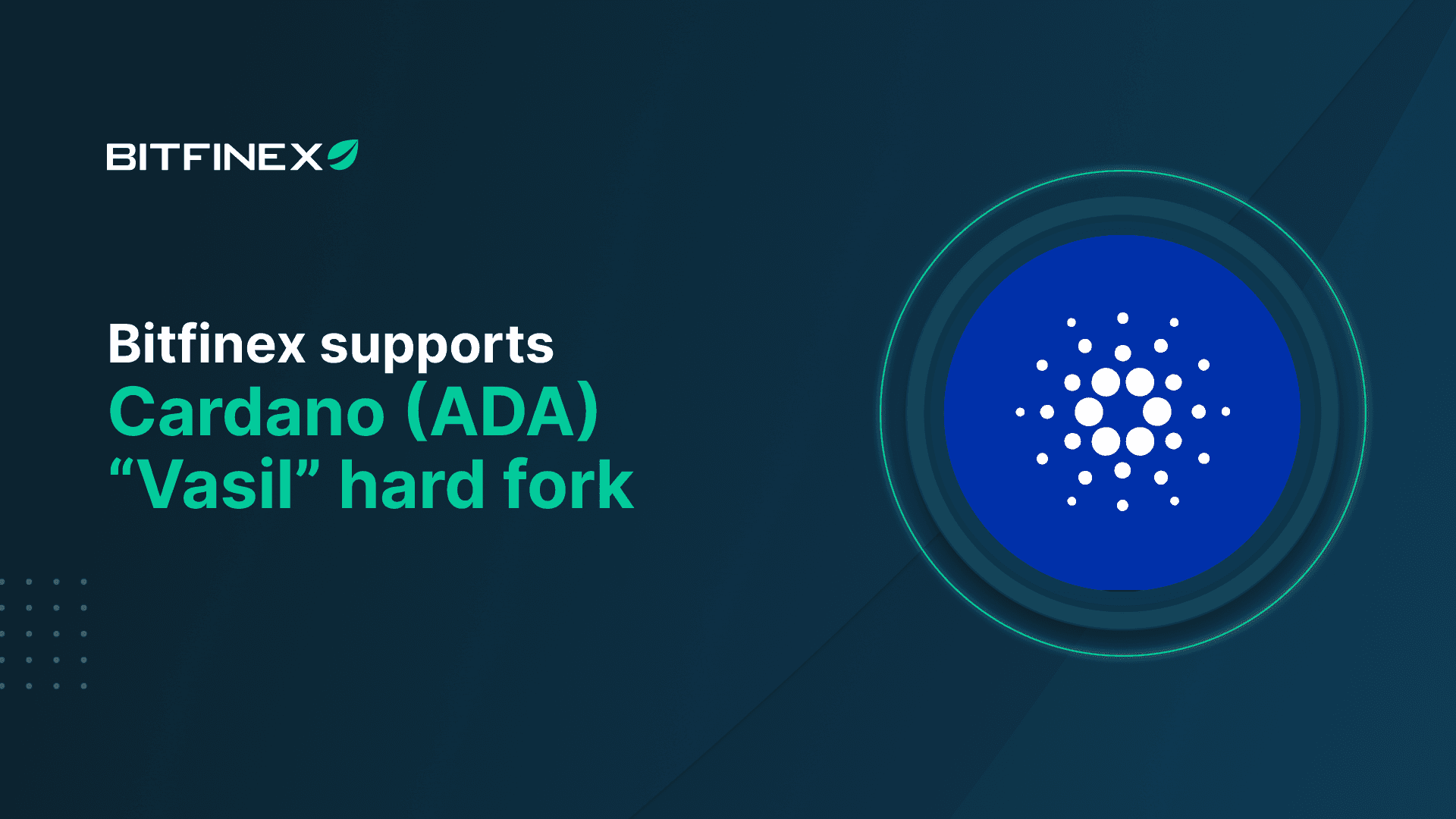 Bitfinex Unveils Support for Cardano (ADA) hard fork ‘Vasil’