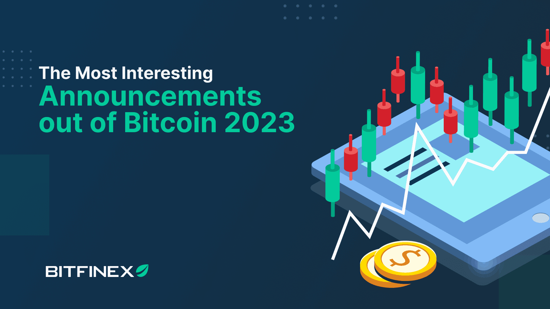 The Most Interesting Announcements out of Bitcoin 2023
