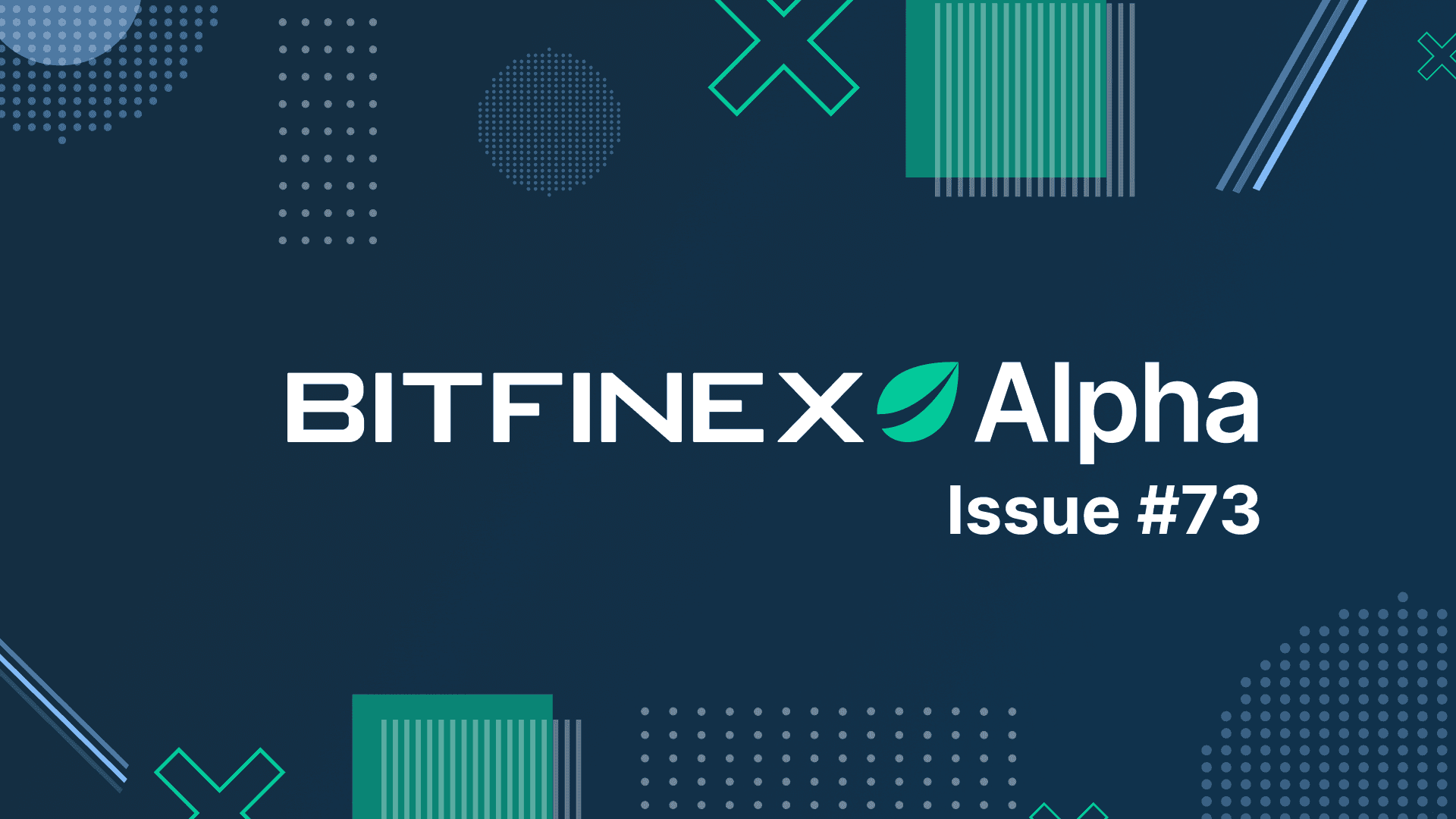 Bitfinex Alpha 73 | Markets remain stable as selling peaks