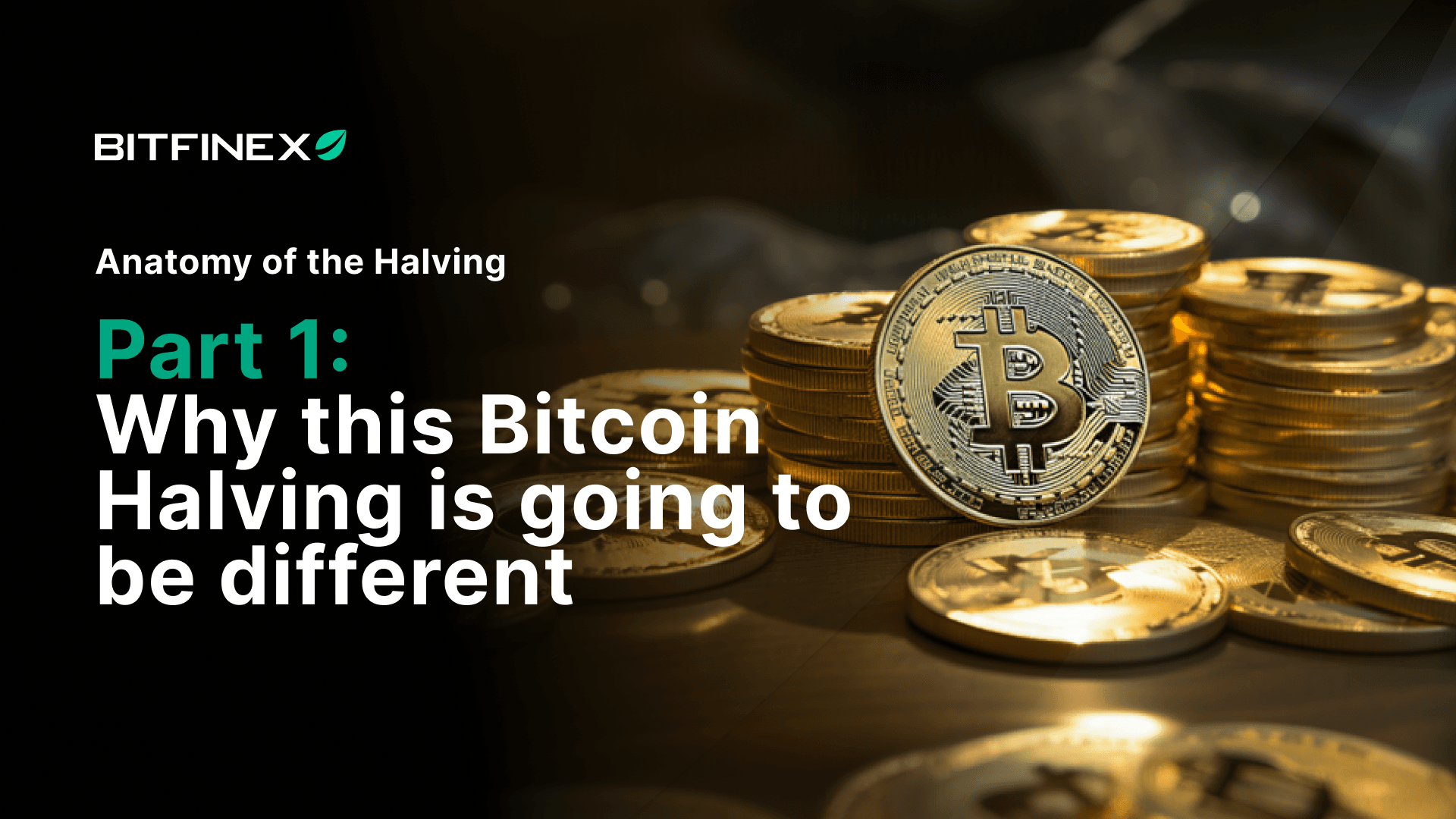 Series: “Bóc tách” mùa Halving – Giải mã Bitcoin