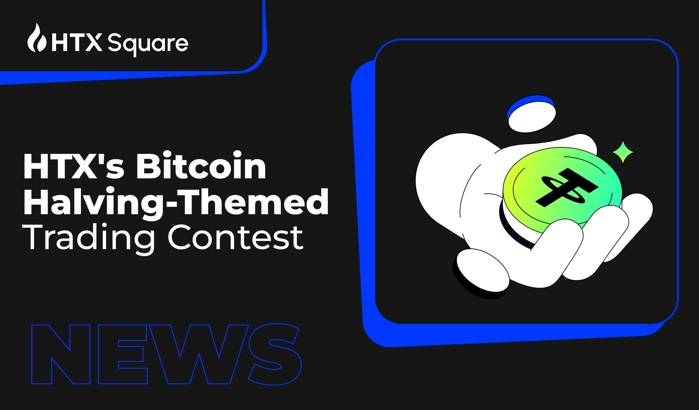 Bitcoin’s 4th Halving Is Approaching! Vie for 30,000 USDT in HTX’s Bitcoin Halving-Themed Trading Contest