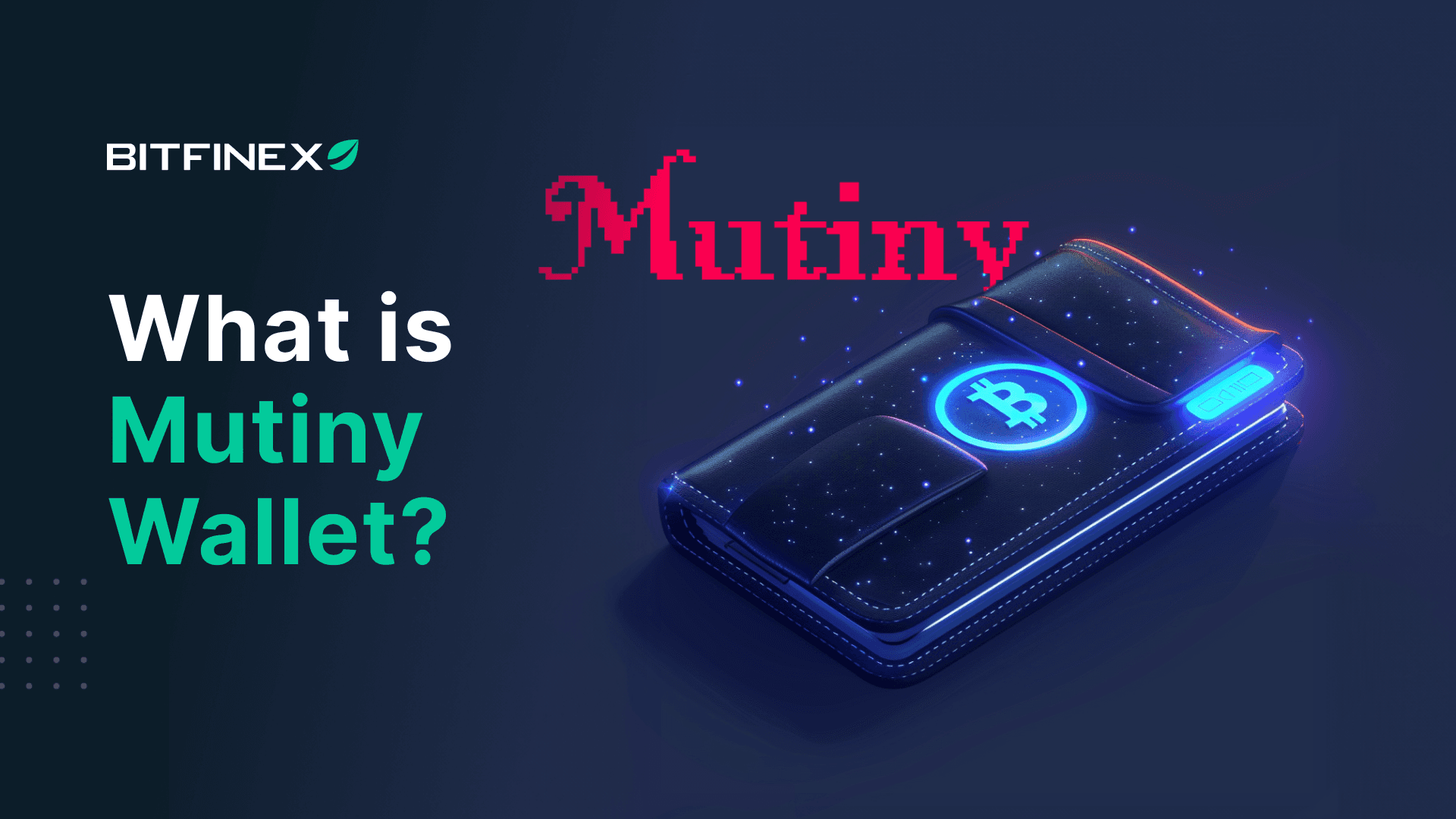 What is Mutiny Wallet?