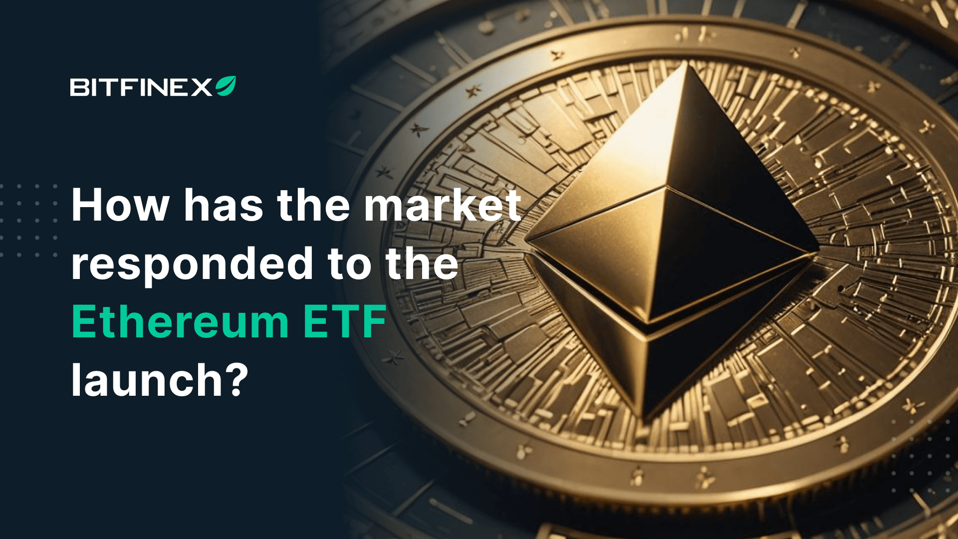 How has the Market Responded to the Ethereum ETF Launch?
