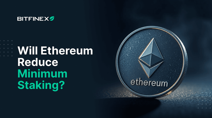 Will Ethereum Reduce Minimum Staking?