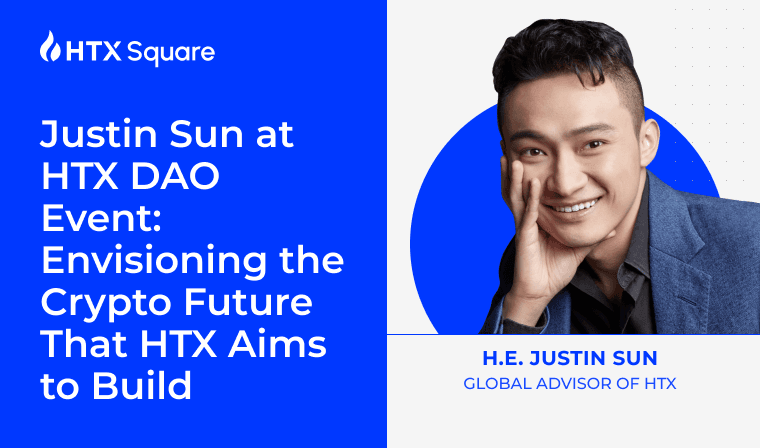 Justin Sun at HTX DAO Event: Envisioning the Crypto Future That HTX Aims to Build