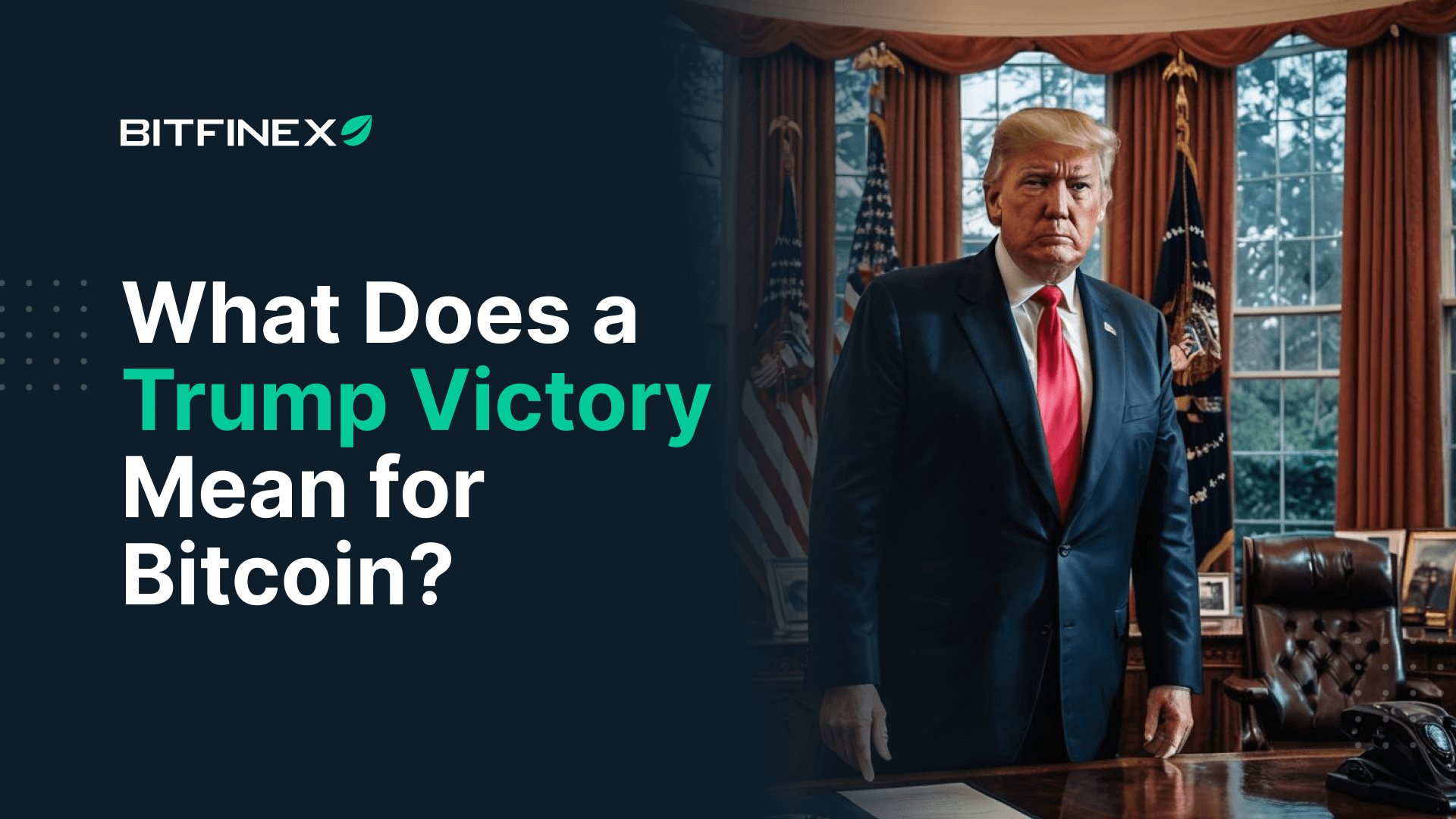 What Does a Trump Victory Mean for Bitcoin?