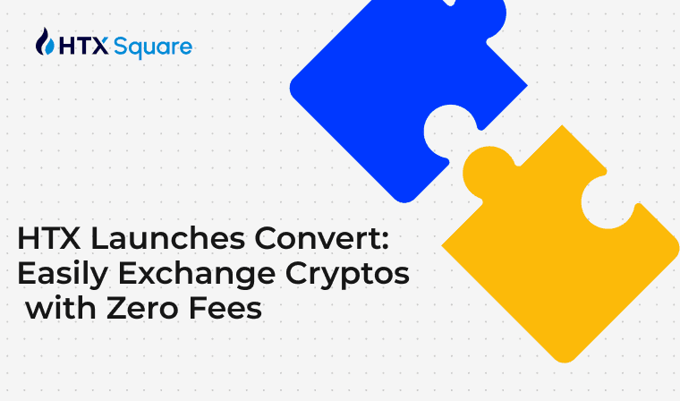 HTX Launches Convert: Easily Exchange Cryptos with Zero Fees