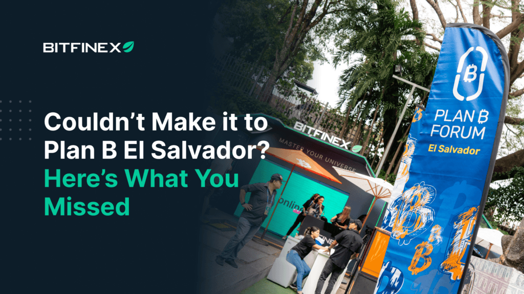 Couldn’t Make it to Plan B El Salvador? Here’s What You Missed