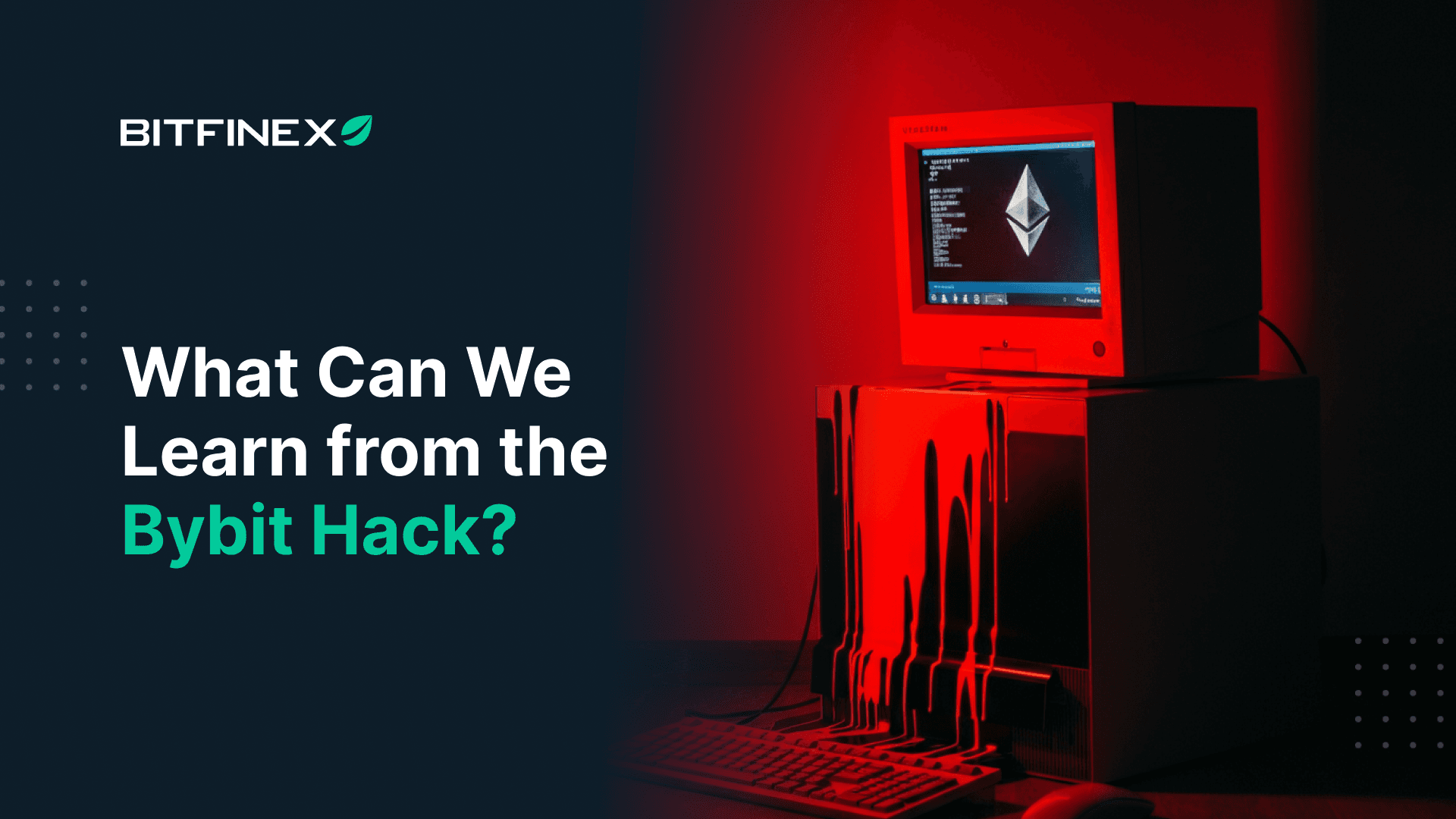 Bài học từ vụ hack Bybit: Khi tiền điện tử trở thành miếng mồi ngon