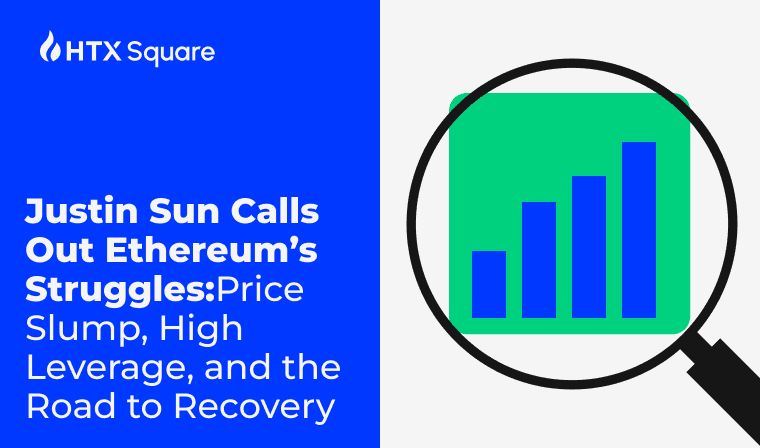 Justin Sun Calls Out Ethereum’s Struggles: Price Slump, High Leverage, and the Road to Recovery
