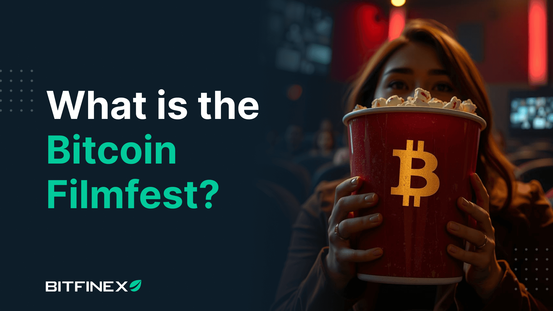 Bitcoin Film Fest: Khi Điện Ảnh Gặp Bitcoin, Điều Kỳ Diệu Xảy Ra!