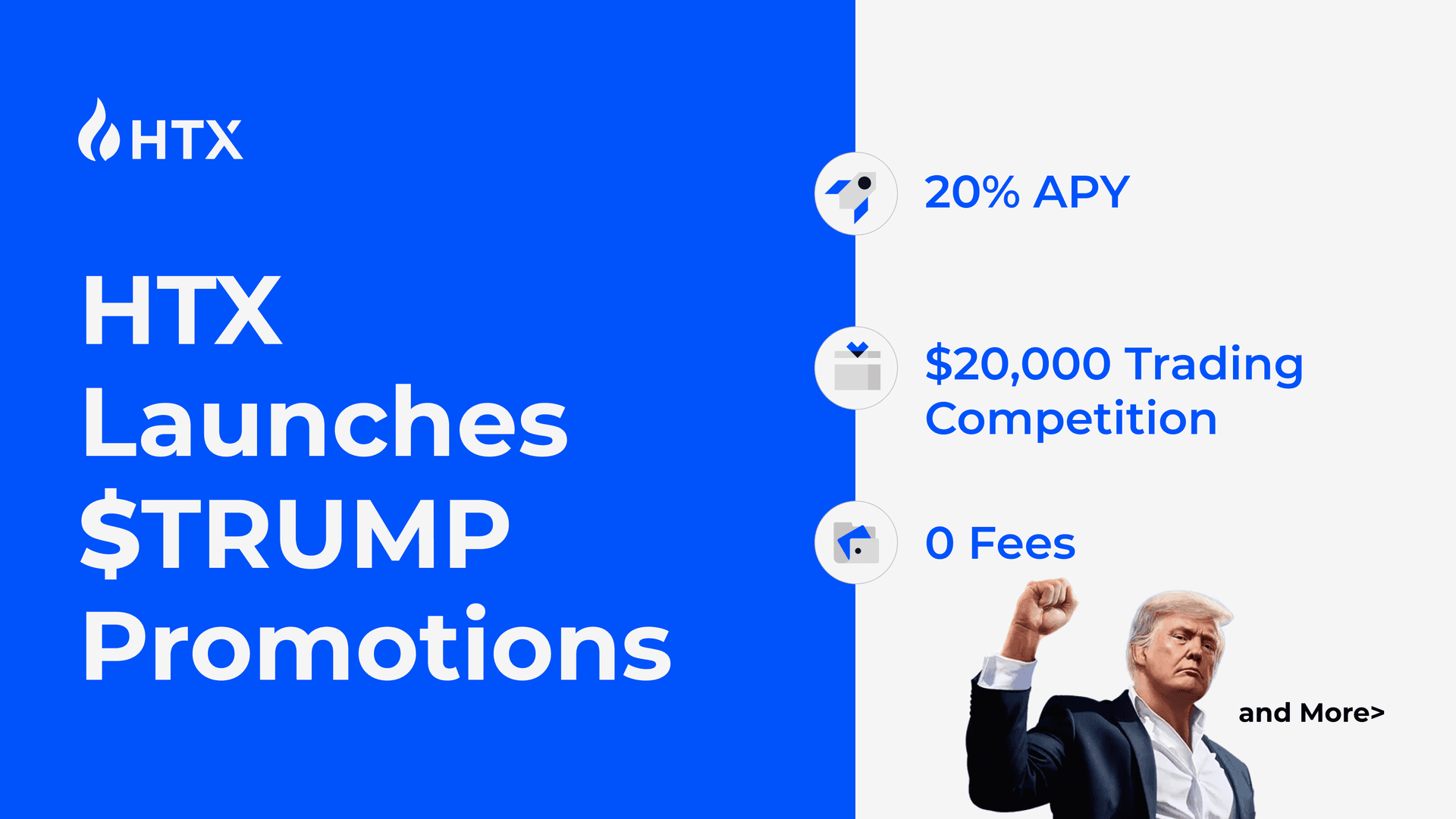 HTX Launches $TRUMP Promotions: 20% APY, $20,000 Trading Competition, and 0 Fees